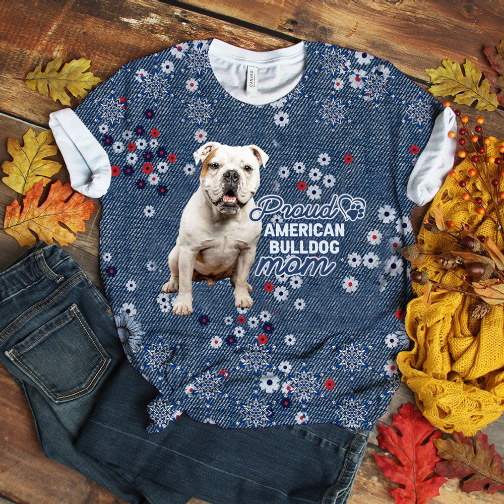 American Bulldog 2 Pround Mom T-shirt