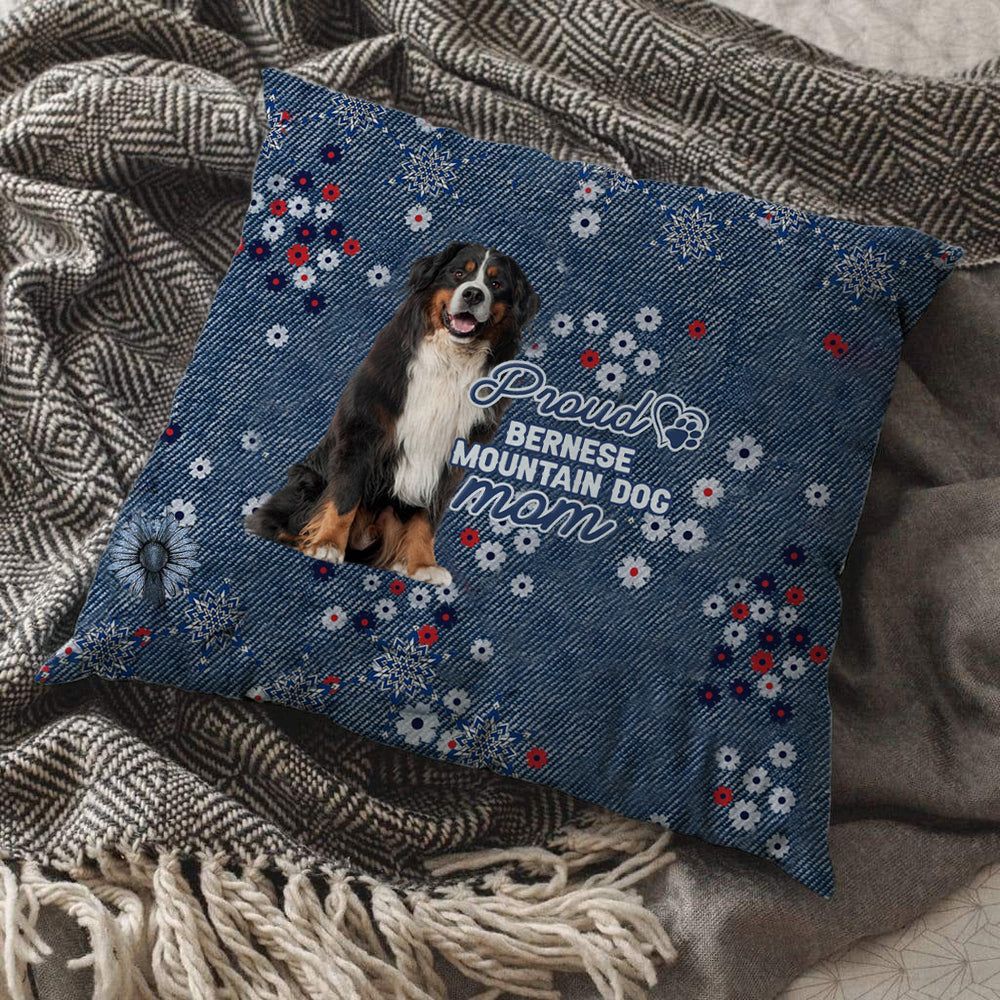 Bernese Mountain Dog Pround Mom-Pillow Case