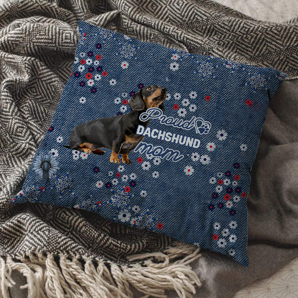 Dachshund (2) Pround Mom-Pillow Case