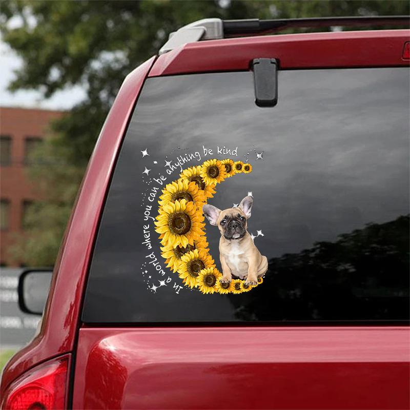 French Bulldog-Sunflower Be Kind Car Sticker