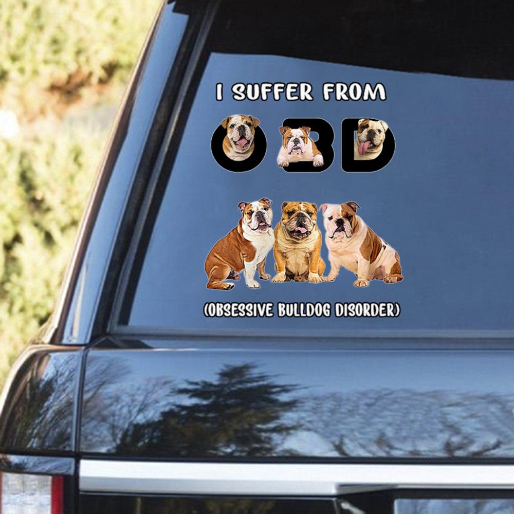 I Suffer From Bulldog Decal