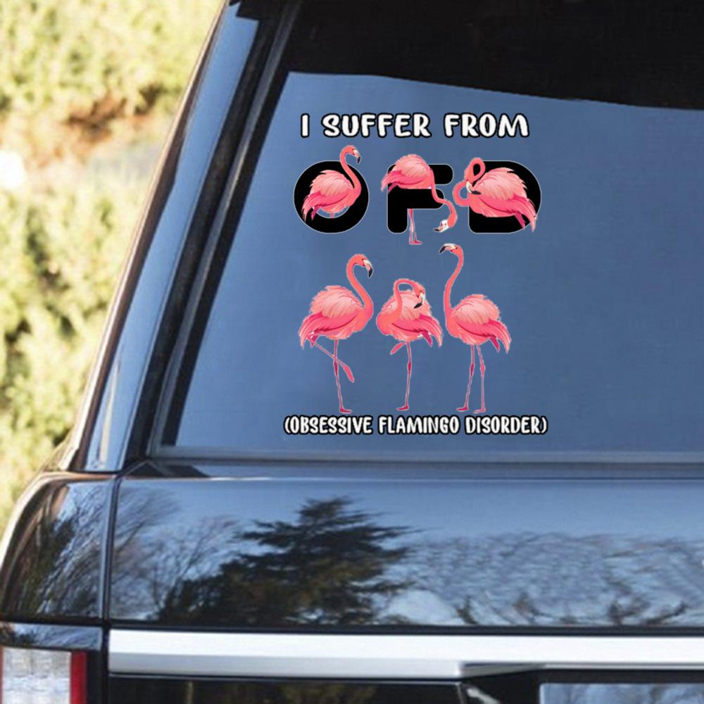 I Suffer From Flamingo Decal