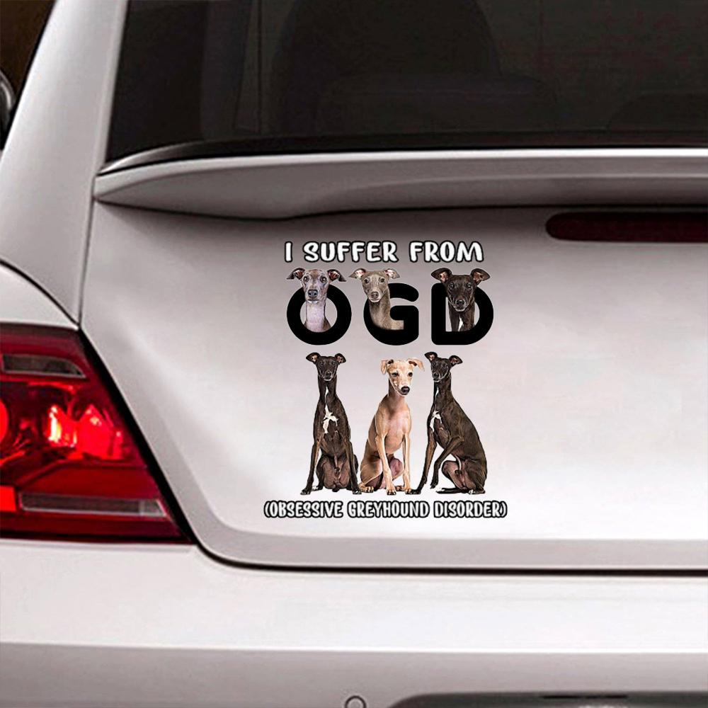 I Suffer From Greyhound Decal