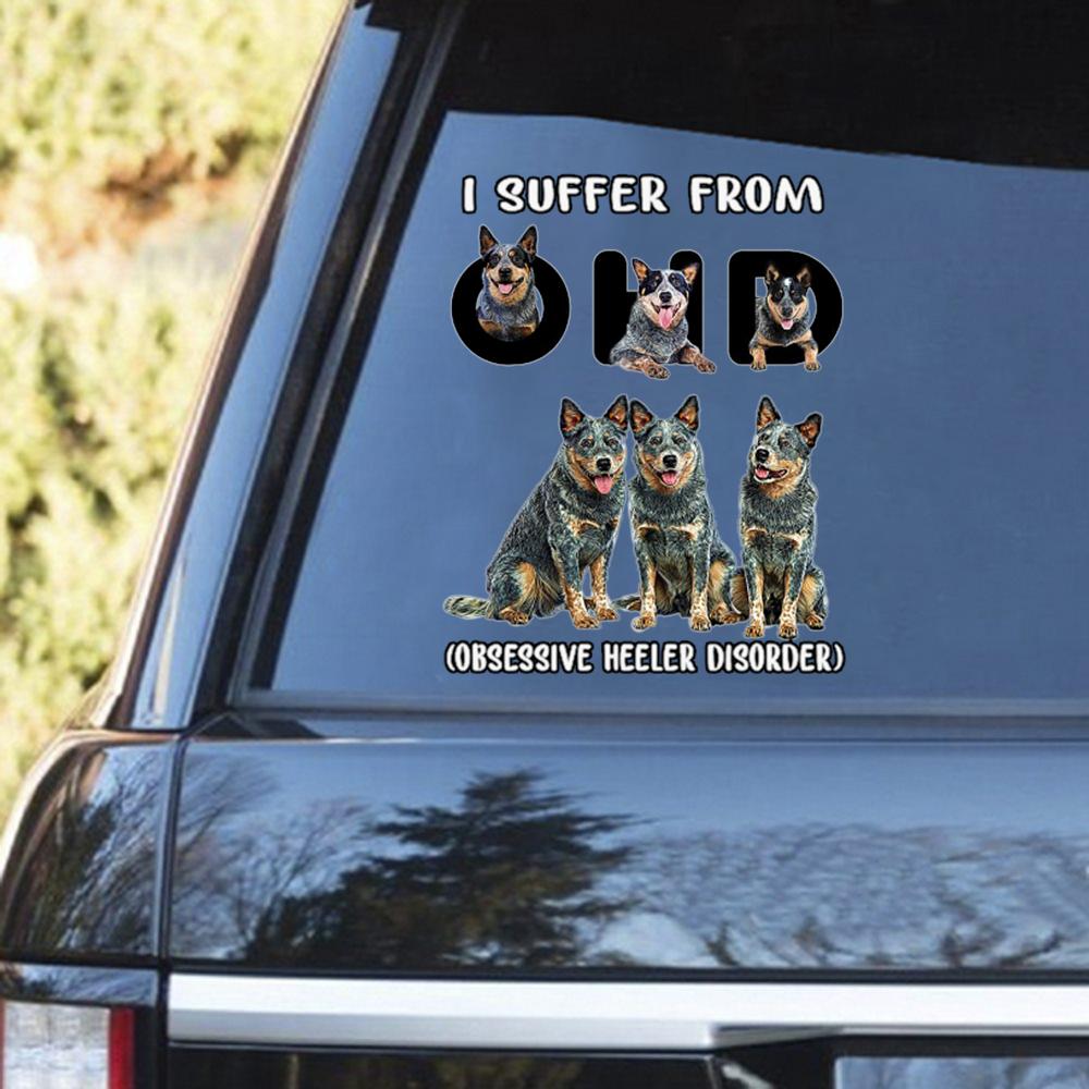 I Suffer From Heeler Decal