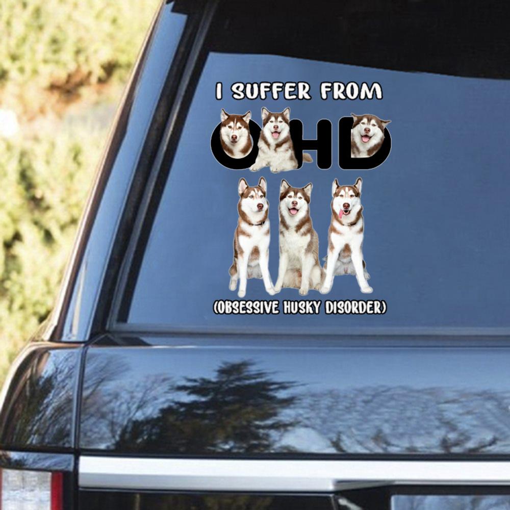 I Suffer From Husky Decal