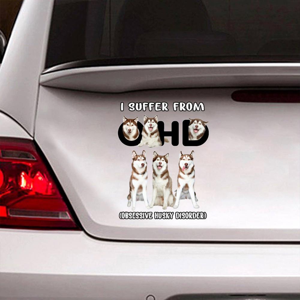 I Suffer From Husky Decal
