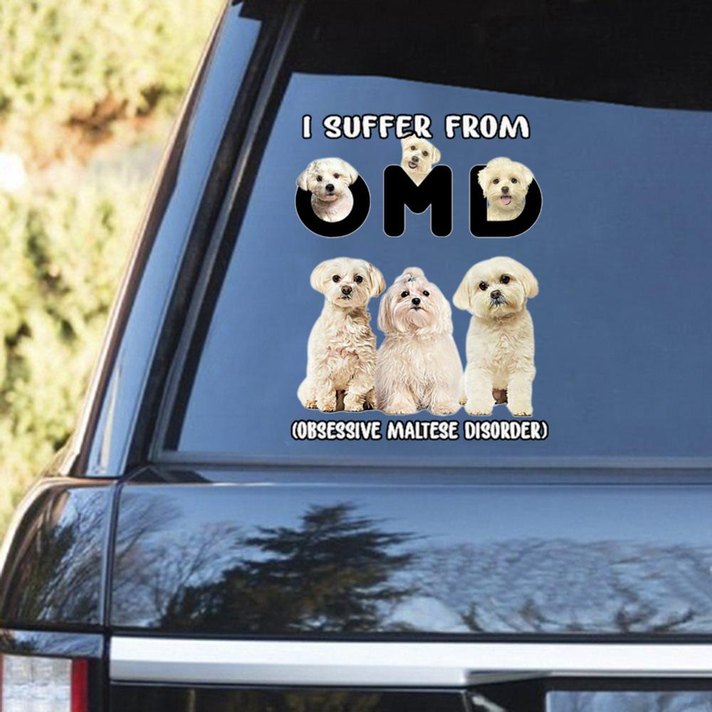I Suffer From Maltese Decal