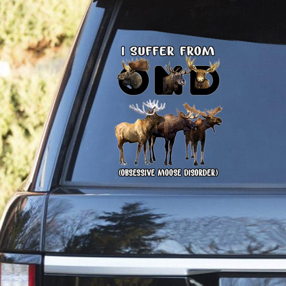 I Suffer From Moose Decal