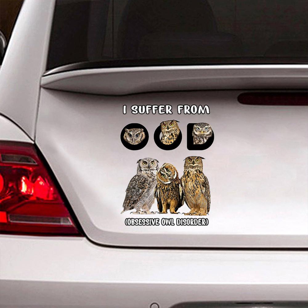 I Suffer From Owl Decal