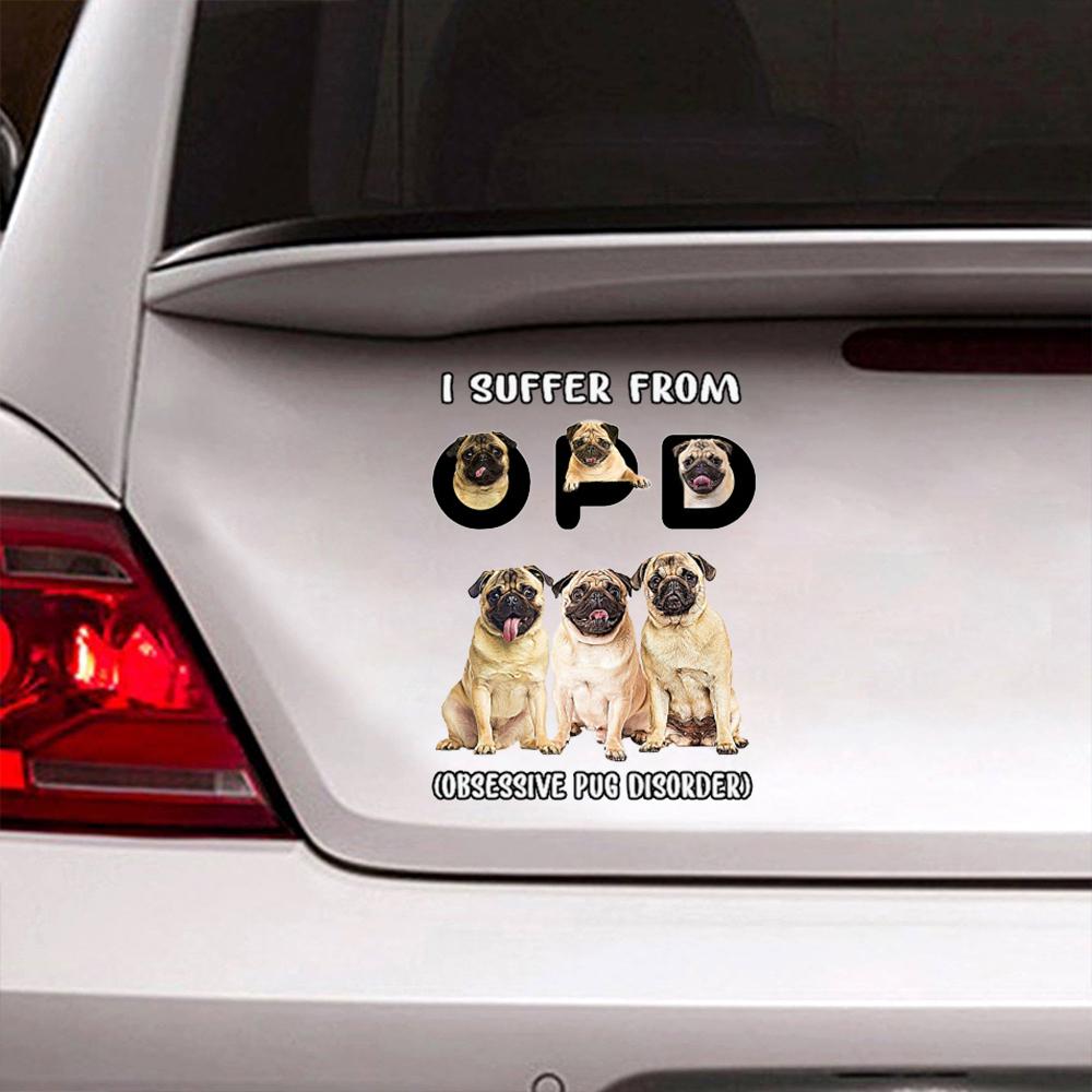 I Suffer From Pug Decal