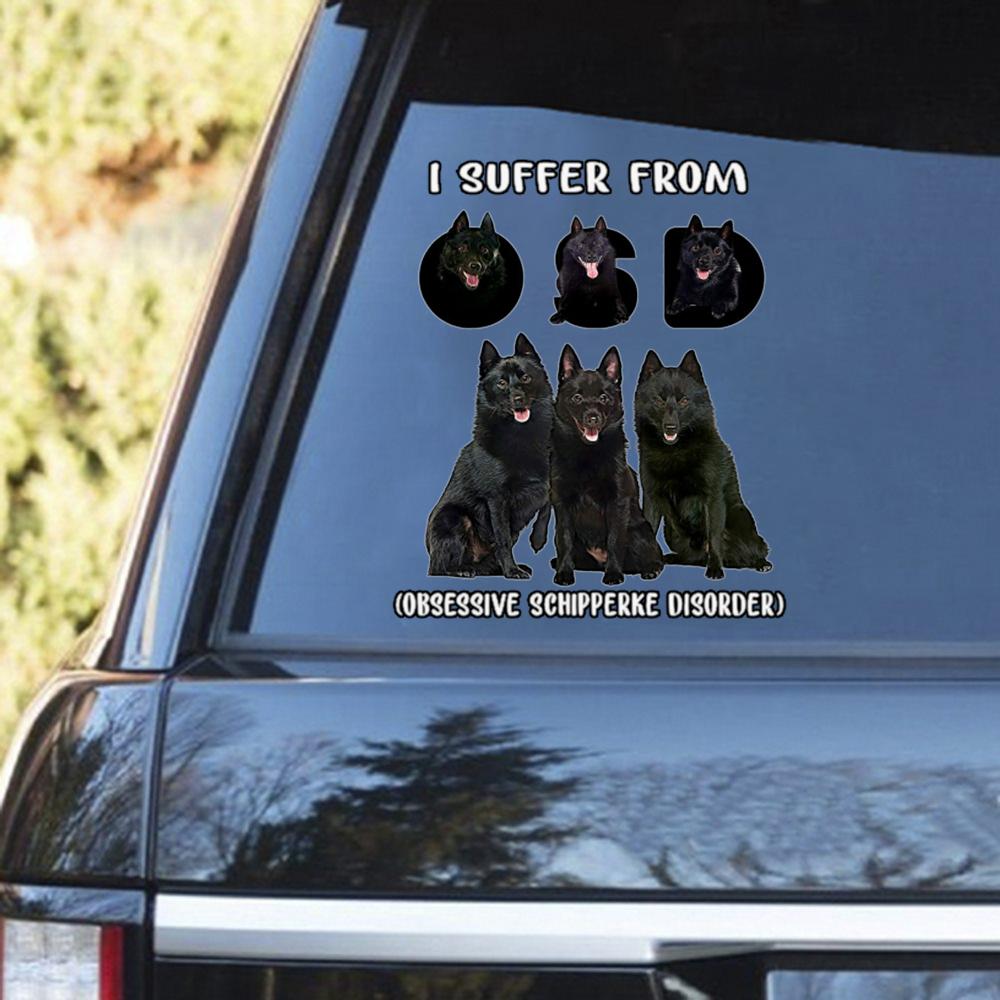 I Suffer From Schipperke Decal