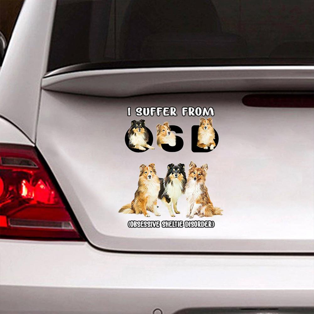 I Suffer From Sheltie Decal