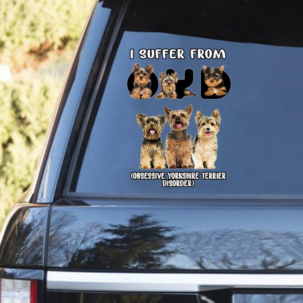 I Suffer From Yorkshire Terrier Decal