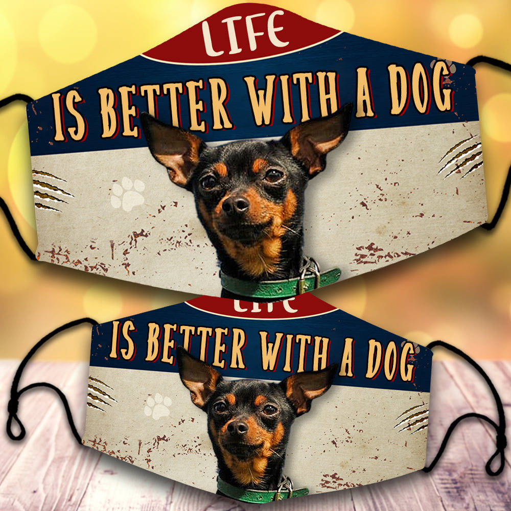 Miniature Pinscher-Life Is Better With A Dog-Veil