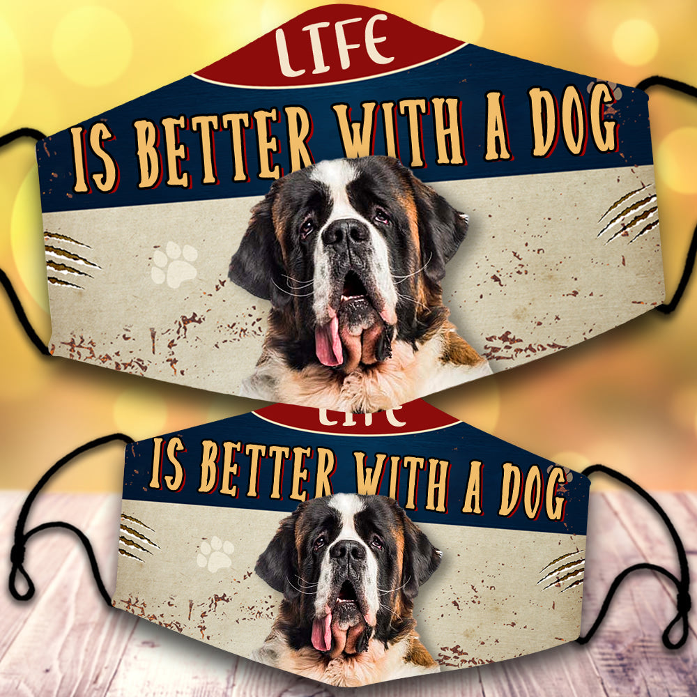 St Bernard-Life Is Better With A Dog-Veil