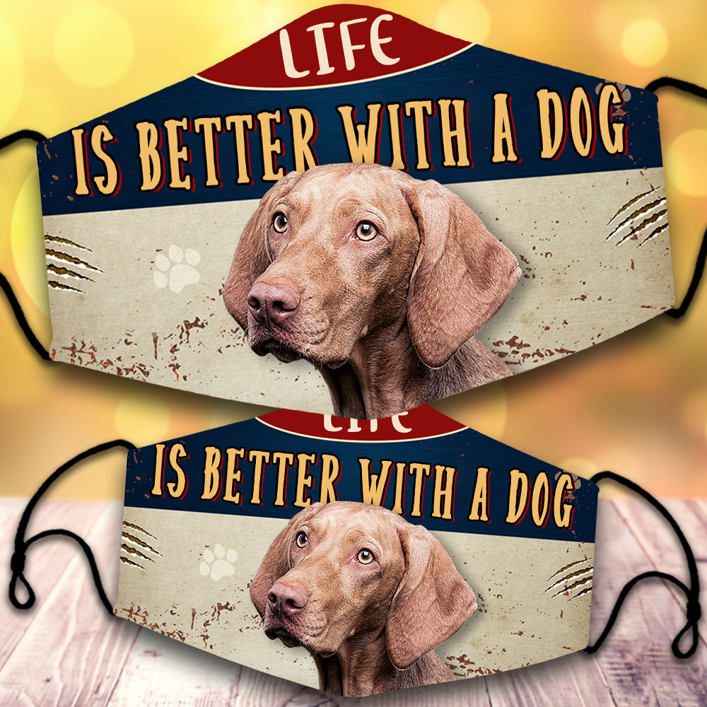 Vizsla-Life Is Better With A Dog-Veil