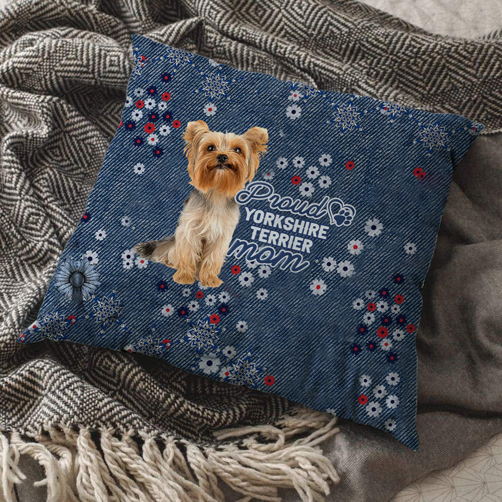 Yorkshire Terrier 1 Pround Mom-Pillow Case