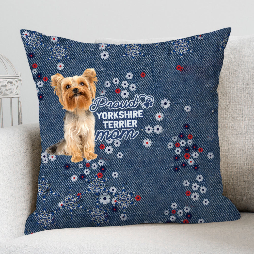Yorkshire Terrier 1 Pround Mom-Pillow Case