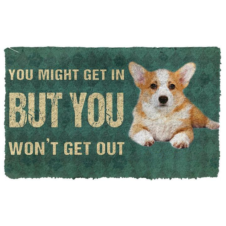 Noodever 3D You Might Get In But You Wont Get Out Pembroke Welsh Corgis Dog Doormat