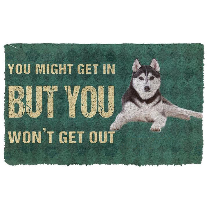 Noodever 3D You Might Get In But You Wont Get Out Siberian Huskies Dog Doormat