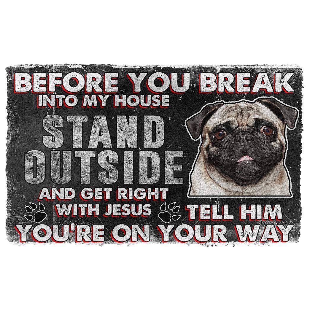 Noodever 3D Pug Before You Break Into My House Doormat