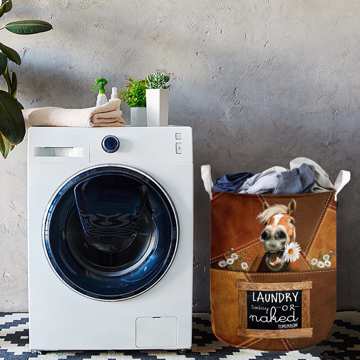 Horse-laundry today or naked tomorrow laundry basket