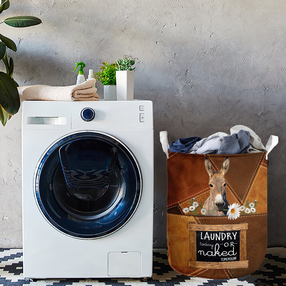 Mule-laundry today or naked tomorrow laundry basket
