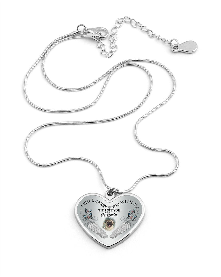 Pug I Will Carry You Metallic Heart Necklace