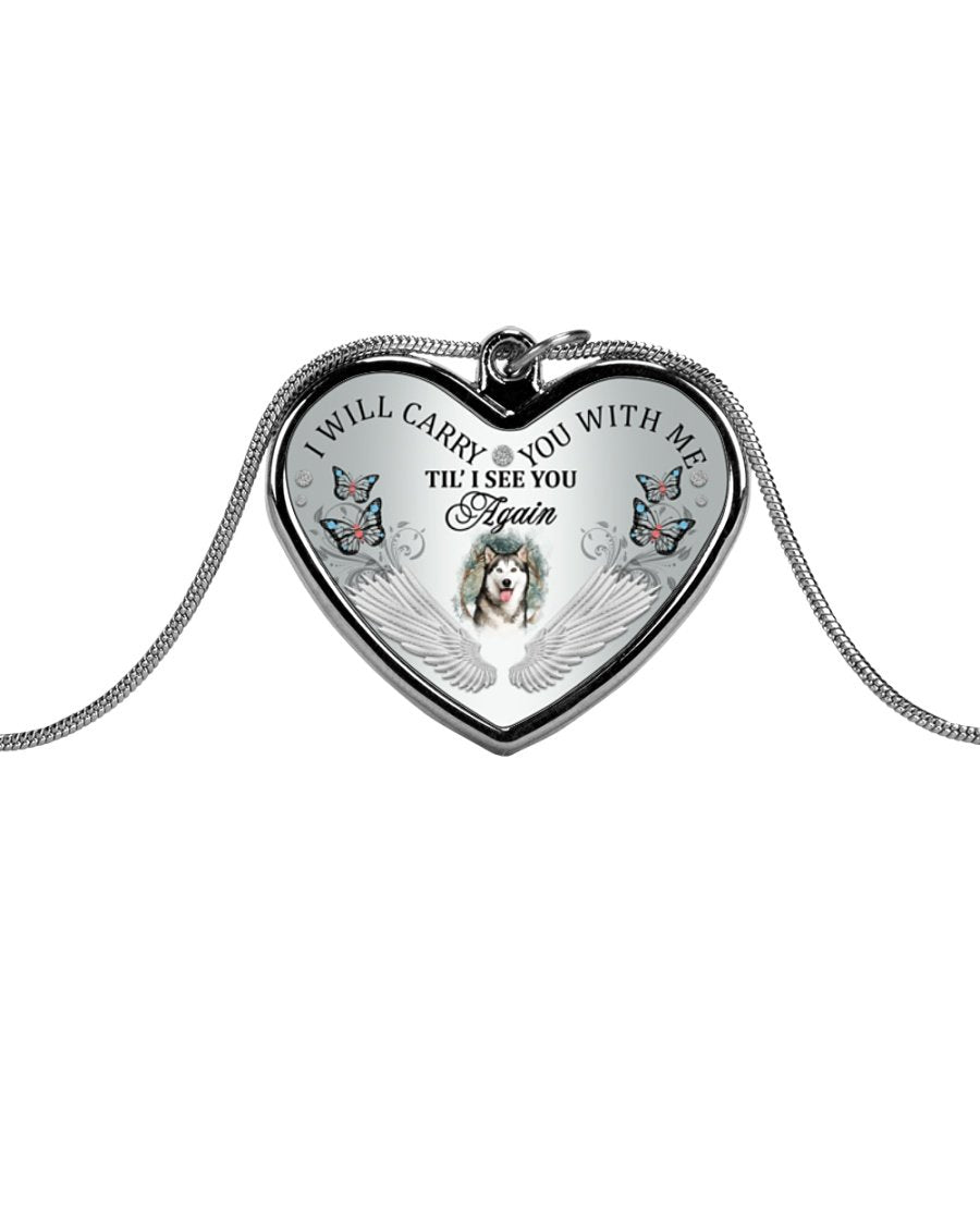 Husky I Will Carry You Metallic Heart Necklace